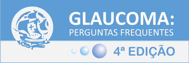 Glaucoma: Perguntas frequentes 4 edicao